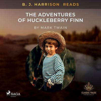B. J. Harrison Reads The Adventures of Huckleberry Finn - Mark Twain, Audio, 4066339886056