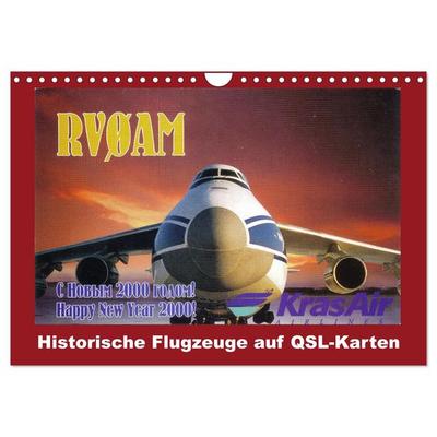 Historische Flugzeuge auf QSL-Karten (Wandkalender 2026 DIN A4 quer), CALVENDO Monatskalender