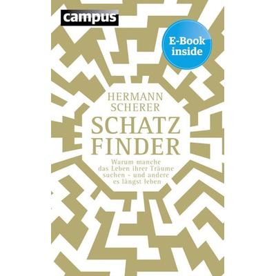 Schatzfinder, Sonstige von Hermann Scherer, Campus
