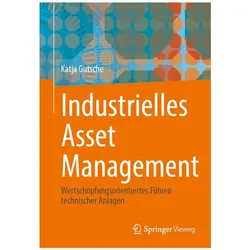 Industrielles Asset Management, Fachbücher von Katja Gutsche