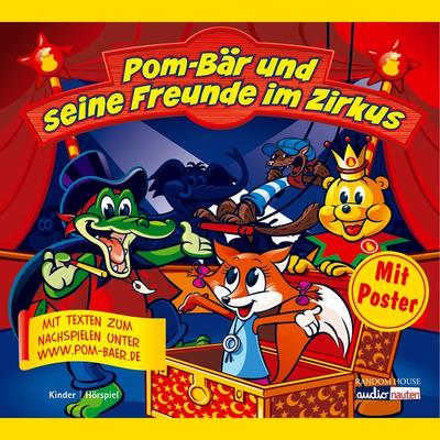 Pom-Bär und seine Freunde im Zirkus - Thomas Krüger, Audio, 9783837179392