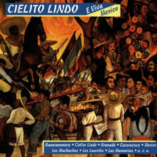 Various - Cielito Lindo - E Viva Mexico - Preis vom 08.10.2026 07:26:42 h