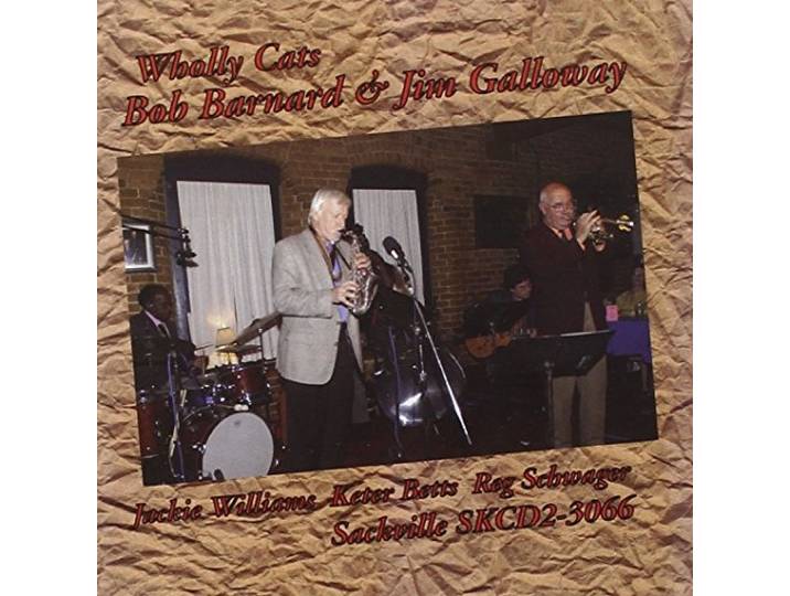 Bob Barnard & Jim Galloway - Wholly Cats