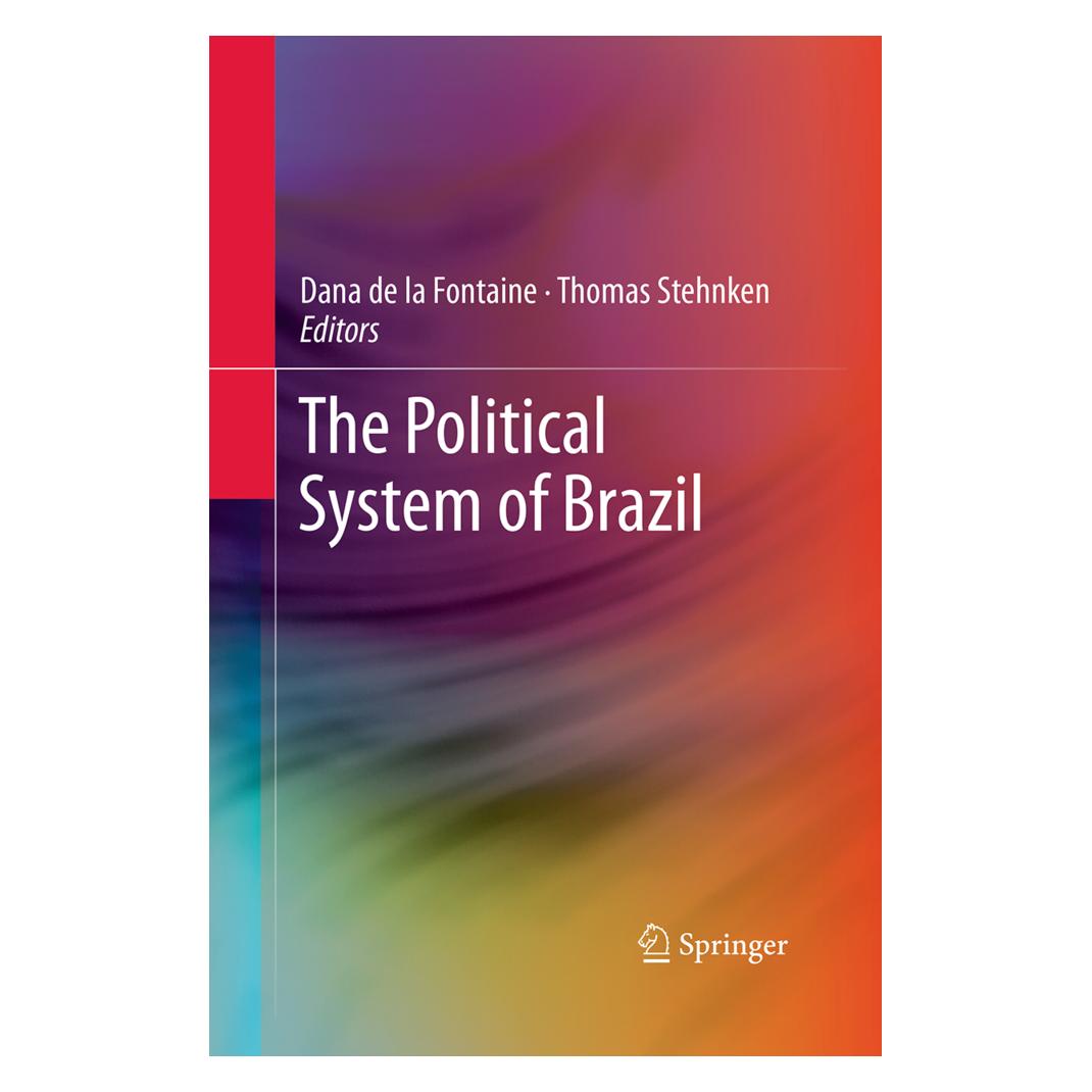 Springer The Political System of Brazil (Englisch, Softcover, Dana de la Fontaine, Thomas Stehnken) (55948333)
