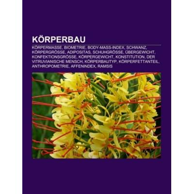 Körperbau, Taschenbuch von , Books on Demand, 978-1-159-10962-2