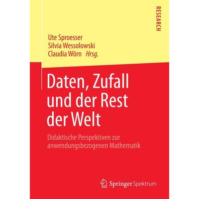 Daten, Zufall und der Rest der Welt, Taschenbuch von , Springer Fachmedien Wiesbaden GmbH, 978-3-658-04668-2