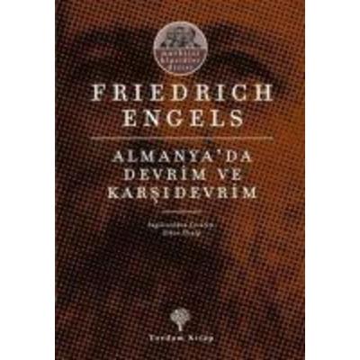 Almanyada Devrim ve Karsidevrim, Taschenbuch von Friedrich Engels, Yordam Kitap