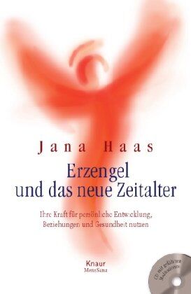 Jana Haas - Erzengel und das neue Zeitalter: Ihre Kraft für persönliche Entwicklung, Beziehungen und Gesundheit nutzen: Ihre Kraft für persönliche Entwicklung, Beziehungen und Gesundheit nutzen/Mit CD - Preis vom 05.10.2026 03:47:11 h