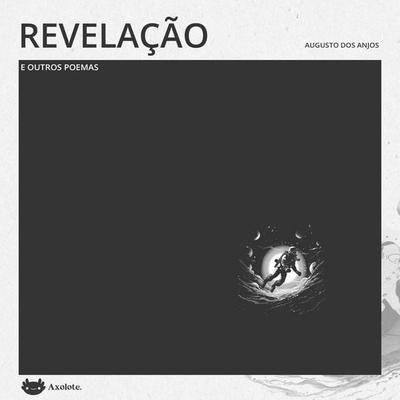 Revelação e outros poemas - Augusto Dos Anjos, Audio, 4071498274644
