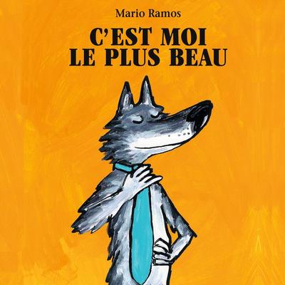 C'est moi le plus beau - Mario Ramos, Audio, 9782211328982
