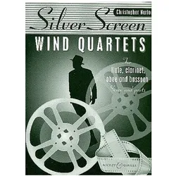 Silver screen wind quartets für Flöte, Klarinette, Oboe und Fagott Partitur und Stimmen, Fachbücher von Christopher Norton