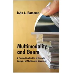 Multimodality and Genre, Fachbücher von J. Bateman