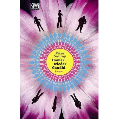 Immer wieder Gandhi, Taschenbuch von Vikas Swarup, Kiepenheuer & Witsch