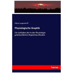 Physiologische Graphik, Fachbücher von Oskar Langendorff
