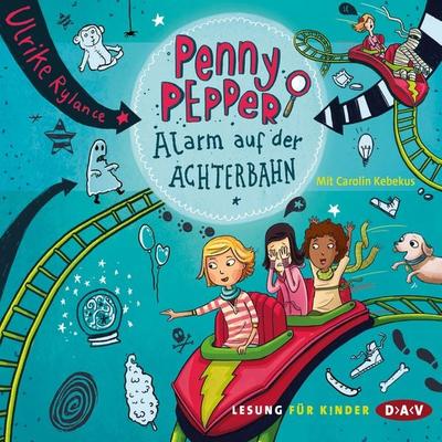 Penny Pepper 02 - Alarm auf der Achterbahn - Ulrike Rylance, Audio, 4057664010940
