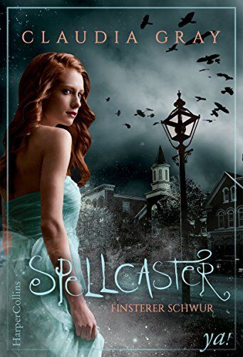 Claudia Gray - Spellcaster - Finsterer Schwur - Preis vom 09.10.2026 07:28:09 h