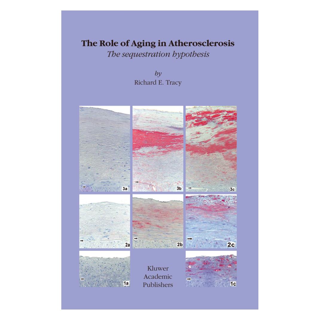 Springer The Role of Aging in Atherosclerosis (Englisch, Softcover, R. E. Tracy) (35231714)