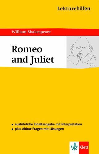 William Shakespeare - Lektürehilfen Romeo and Juliet: Ausführliche Inhaltsangabe mit Interpretation. Abitur-Fragen mit Lösungen - Preis vom 11.10.2026 03:10:56 h