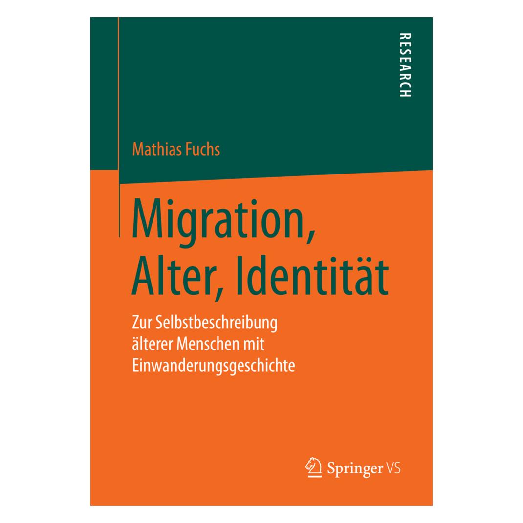 Springer Migration, Alter, Identität (Deutsch, Softcover, Mathias Fuchs) (7855622)