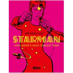 Starman - David Bowie's Ziggy Stardust Years, Comics + Manga von Reinhard Kleist
