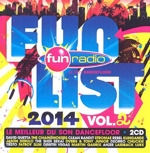 Funlist Fun Radio Vol.2 - Le Son Dancefloor 2014 - Preis vom 12.10.2026 11:37:12 h