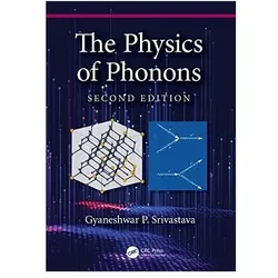 The Physics of Phonons, Fachbücher von Gyaneshwar P. Srivastava