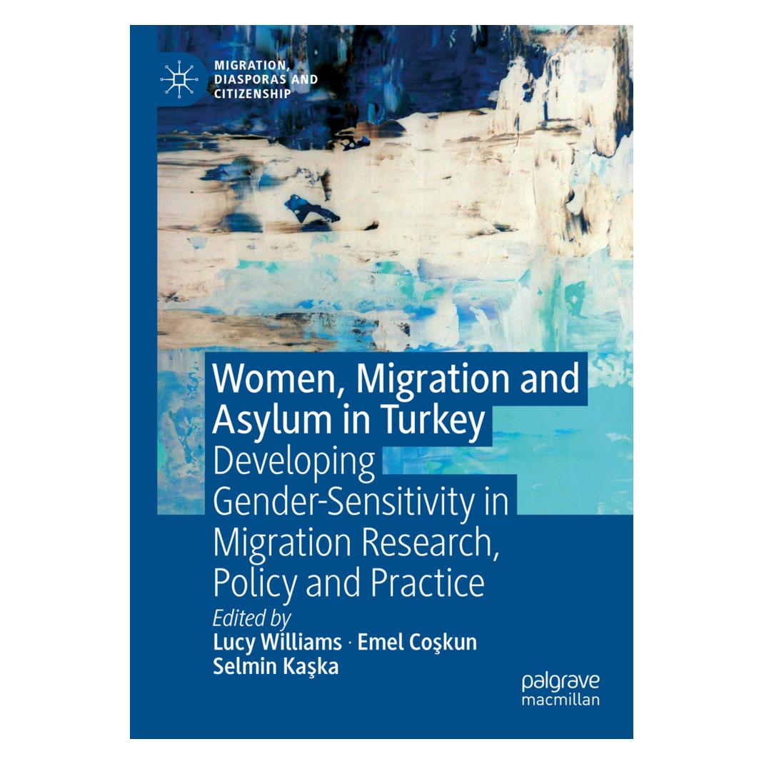 Springer Women, Migration and Asylum in Turkey (Englisch, Softcover, Emel Coskun, Lucy Williams, Selmin Kaska) (56175729)