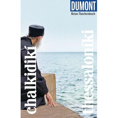 DUMONT Reise-Taschenbuch Reiseführer Chalkidikí & Thessaloníki, Taschenbuch von Klaus Bötig, MairDuMont, 978-3-616-00765-6