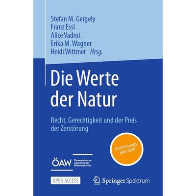 Die Werte der Natur, Taschenbuch von , Springer Berlin, 978-3-662-74108-5