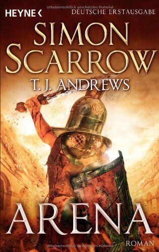 Simon Scarrow - Arena: Roman - Preis vom 12.10.2026 11:37:12 h