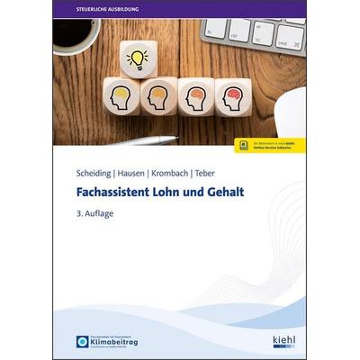 Fachassistent Lohn und Gehalt, Set von Christian Scheiding,Carola Hausen,Anja Krombach,Samuel Teber, Nwb Verlag, 978-3-470-10783-7