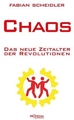 Fabian Scheidler - Chaos: Das neue Zeitalter der Revolutionen - Preis vom 09.10.2026 07:28:09 h