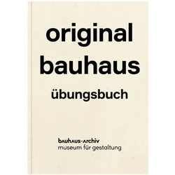 original bauhaus - dt, Fachbücher von Nina Wiedemeyer, Friederike Holländer