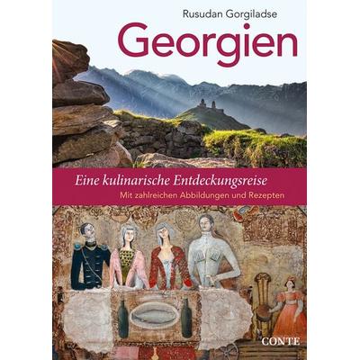 Georgien, Paperback von Rusudan Gorgiladse, Conte-Verlag, 978-3-95602-149-7