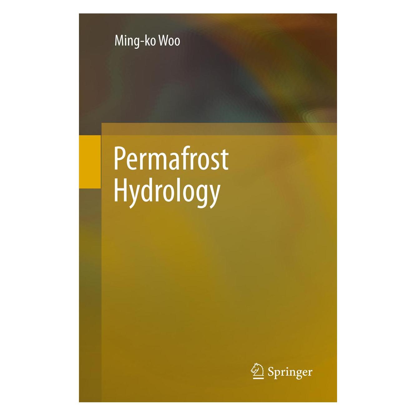 Springer Permafrost Hydrology (Englisch, Softcover, Ming-Ko Woo) (55567614)