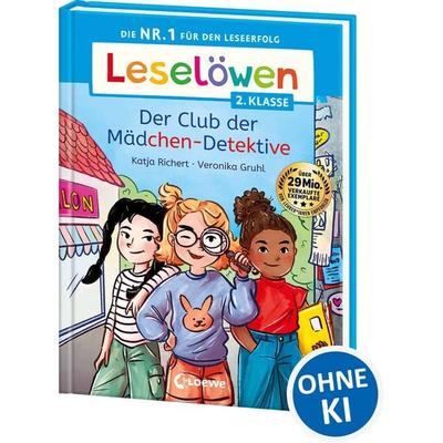 Leselöwen 2. Klasse - Der Club der Mädchen-Detektive, Gebundene Ausgabe von Katja Richert, Loewe, 978-3-7432-1731-7