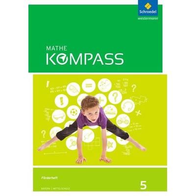 Mathe Kompass - Ausgabe für Bayern, Geheftet von , Schroedel, 978-3-507-86827-4