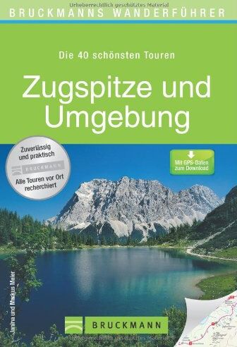 Janina Meier - Bruckmanns Wanderführer: Zugspitze und Umgebung - Preis vom 09.10.2026 07:28:09 h