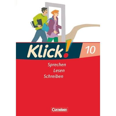 Klick! Deutsch - Ausgabe 2007 - 10. Schuljahr, Gebundene Ausgabe von Margret Angel,Jana Görbing,Nicole Glahe-Assauer,Isabelle Naumann,Barbara Maria