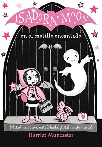 Harriet Muncaster - Isadora Moon en el castillo encantado / Isadora Moon Goes on a School Trip: ¡Un libro mágico de Halloween con purpurina en cubierta! - Preis vom 11.10.2026 15:43:13 h