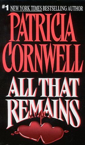 Patricia Cornwell - All That Remains (Kay Scarpetta Mysteries) - Preis vom 19.10.2026 19:33:35 h