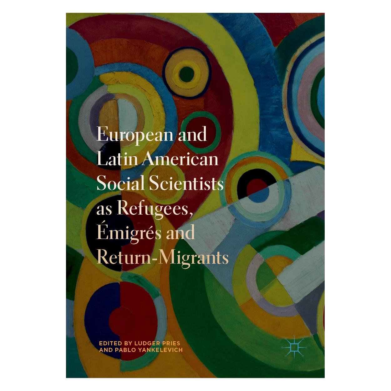 Springer European and Latin American Social Scie (Englisch, Hardcover, Ludger Pries, Pablo Yankelevich) (9783319992648)