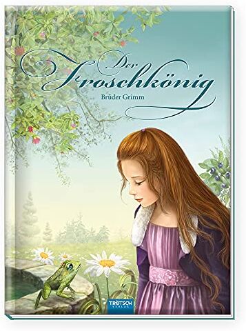 Trötsch - Trötsch Märchenbuch Der Froschkönig: Märchenbuch Geschichtenbuch Bilderbuch Kinderbuch (Zauberhafte Märchenbücher) - Preis vom 14.10.2026 23:07:16 h