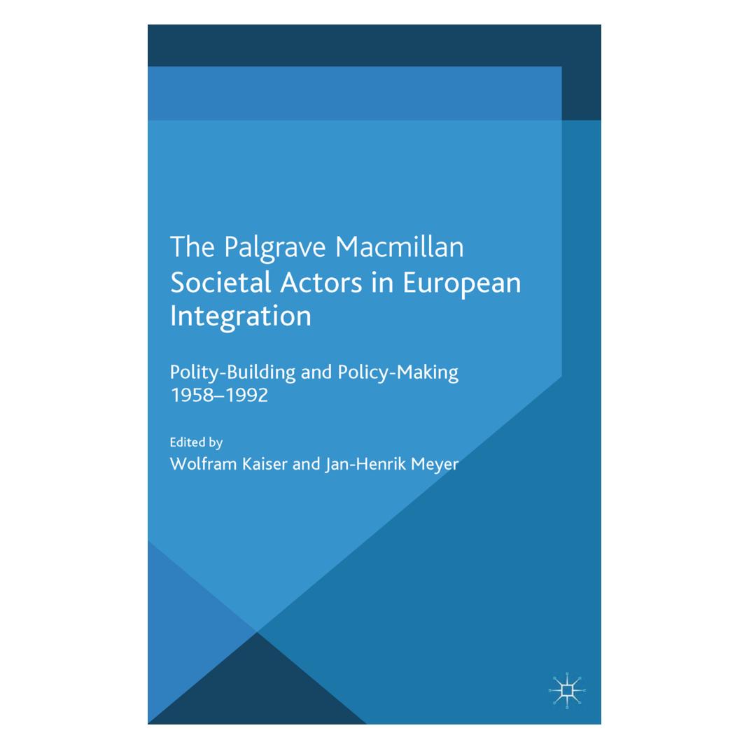 Springer Societal Actors in European Integration (Englisch, Softcover, Jan-Henrik Meyer) (55822800)