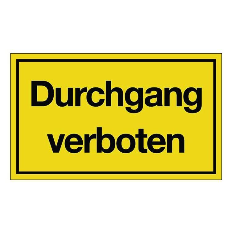 HP Autozubehör Hinweiszeichen Durchgang verboten L250xB150 mm gelb schwarz Kunststoff (3000277105)
