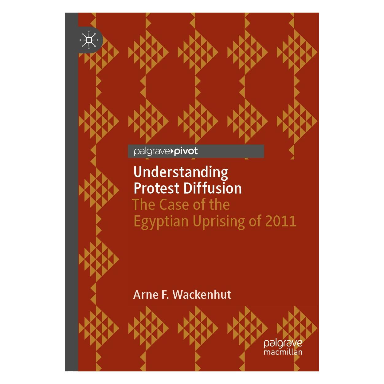 Springer Understanding Protest Diffusion (Englisch, Hardcover, Arne F Wackenhut, Arne F. Wackenhut) (9783030393496)