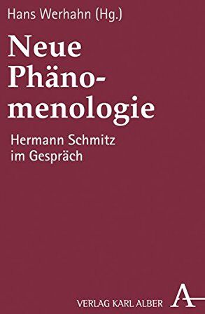 Hans Werhahn - Neue Phänomenologie: Hermann Schmitz im Gespräch - Preis vom 30.09.2026 22:30:23 h
