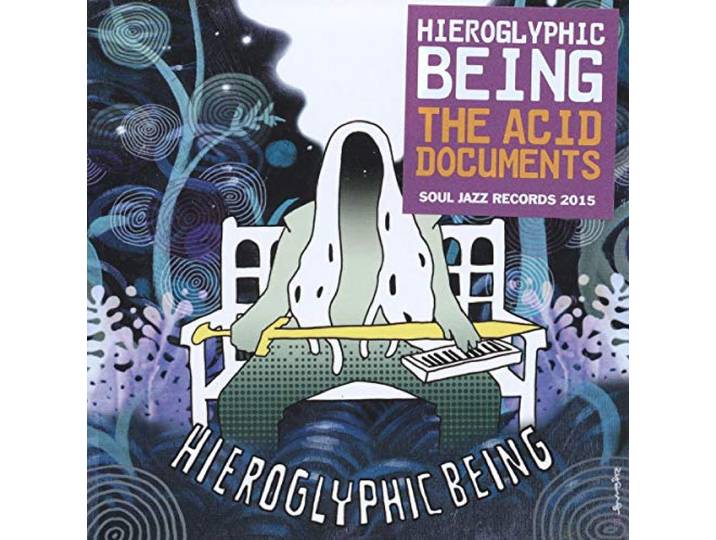 Hieroglyphic Being - Acid Documents