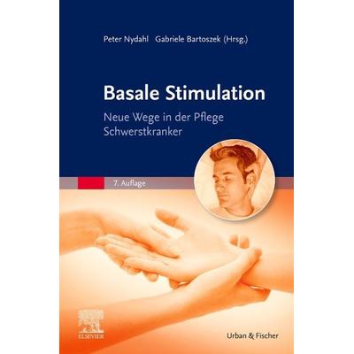 Basale Stimulation, Taschenbuch von , Urban & Fischer in Elsevier, 978-3-437-26504-4