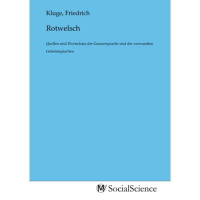 Rotwelsch, Taschenbuch von , MV-SocialScience, 978-3-96882-947-0
